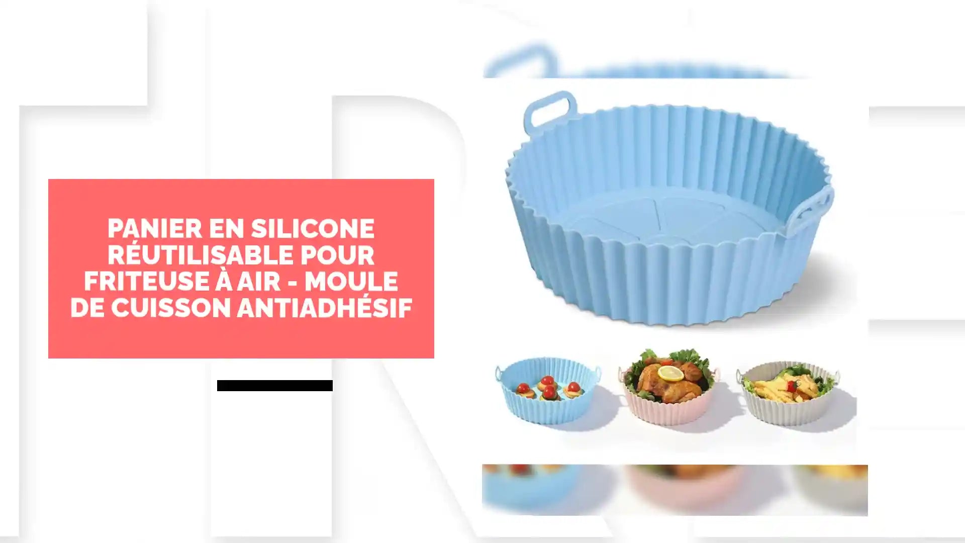 Panier en Silicone R&eacute;utilisable pour Friteuse &agrave; Air - Moule de Cuisson Antiadh&eacute;sif by@Outfy
